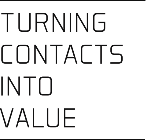 Turning Contacts Into Value